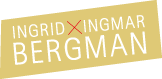 INGRID X INGMAR BERGMAN